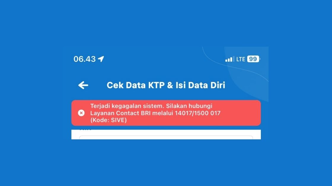 Cara Mengatasi Error "BRImo Cek Data KTP & Isi Data Diri Kode SIVE"