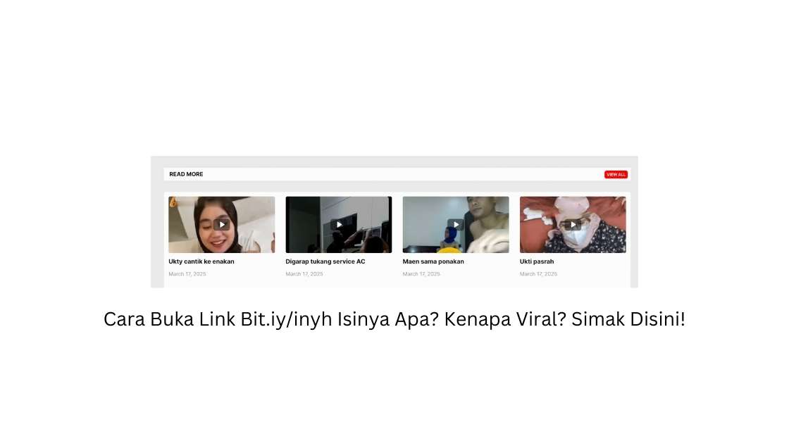 Cara Buka Link Bit.iy/inyh Isinya Apa? Kenapa Viral? Simak Disini!