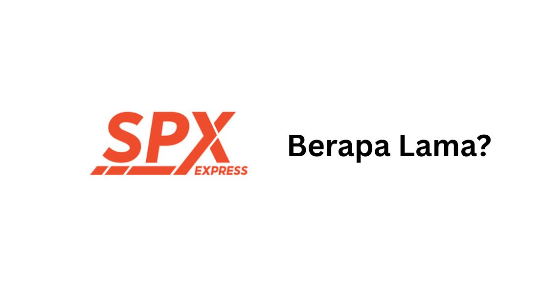 SPX Hemat Berapa Lama? Ini Penjelasannya