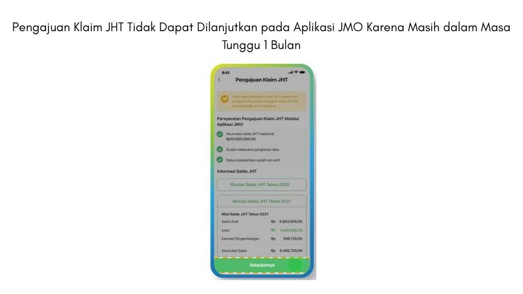 Pengajuan Klaim JHT Tidak Dapat Dilanjutkan pada Aplikasi JMO Karena Masih dalam Masa Tunggu 1 Bulan