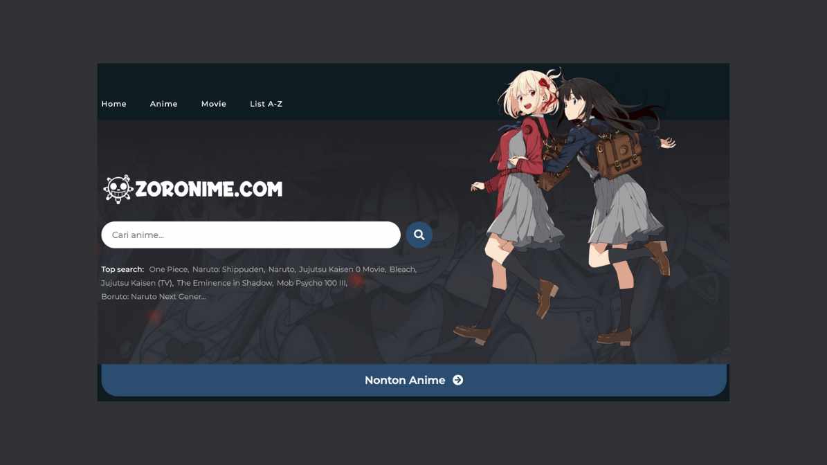 Zoronime – Website Terbaik untuk Menonton Anime Secara Gratis & Link Terbaru
