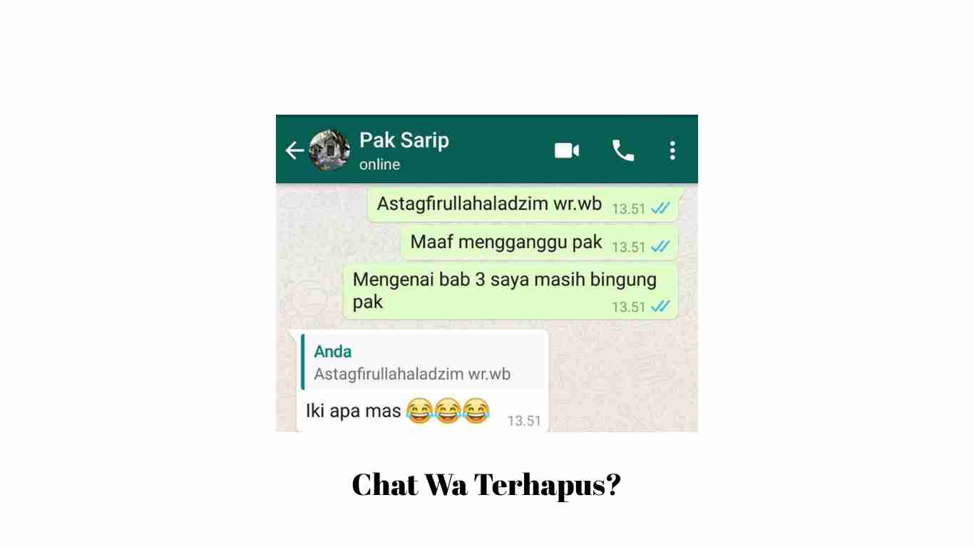 Cara Mengembalikan Chat WA yang Terhapus Sebelum di Backup