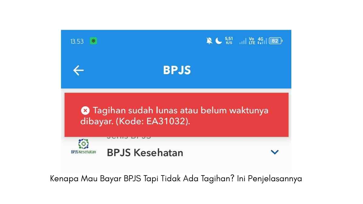 Kenapa Mau Bayar BPJS Tapi Tidak Ada Tagihan? Ini Penjelasannya