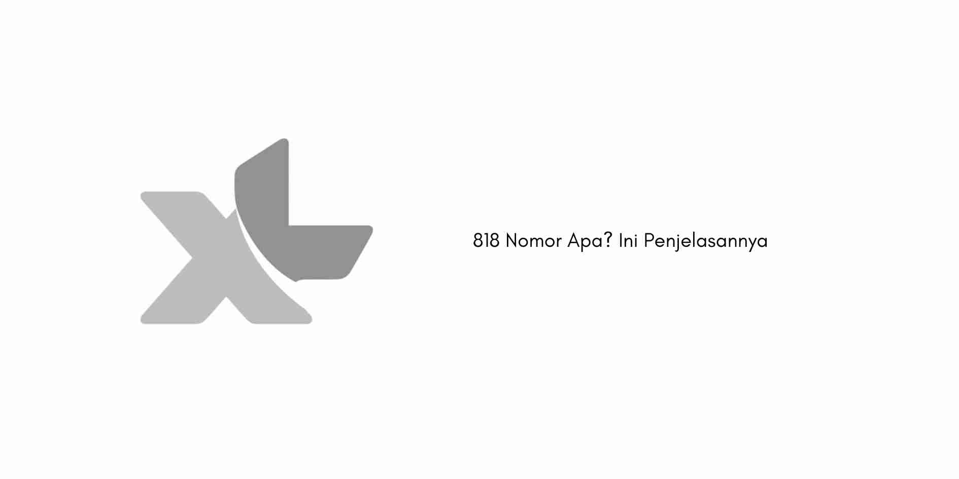 818 Nomor Apa Ini Penjelasannya