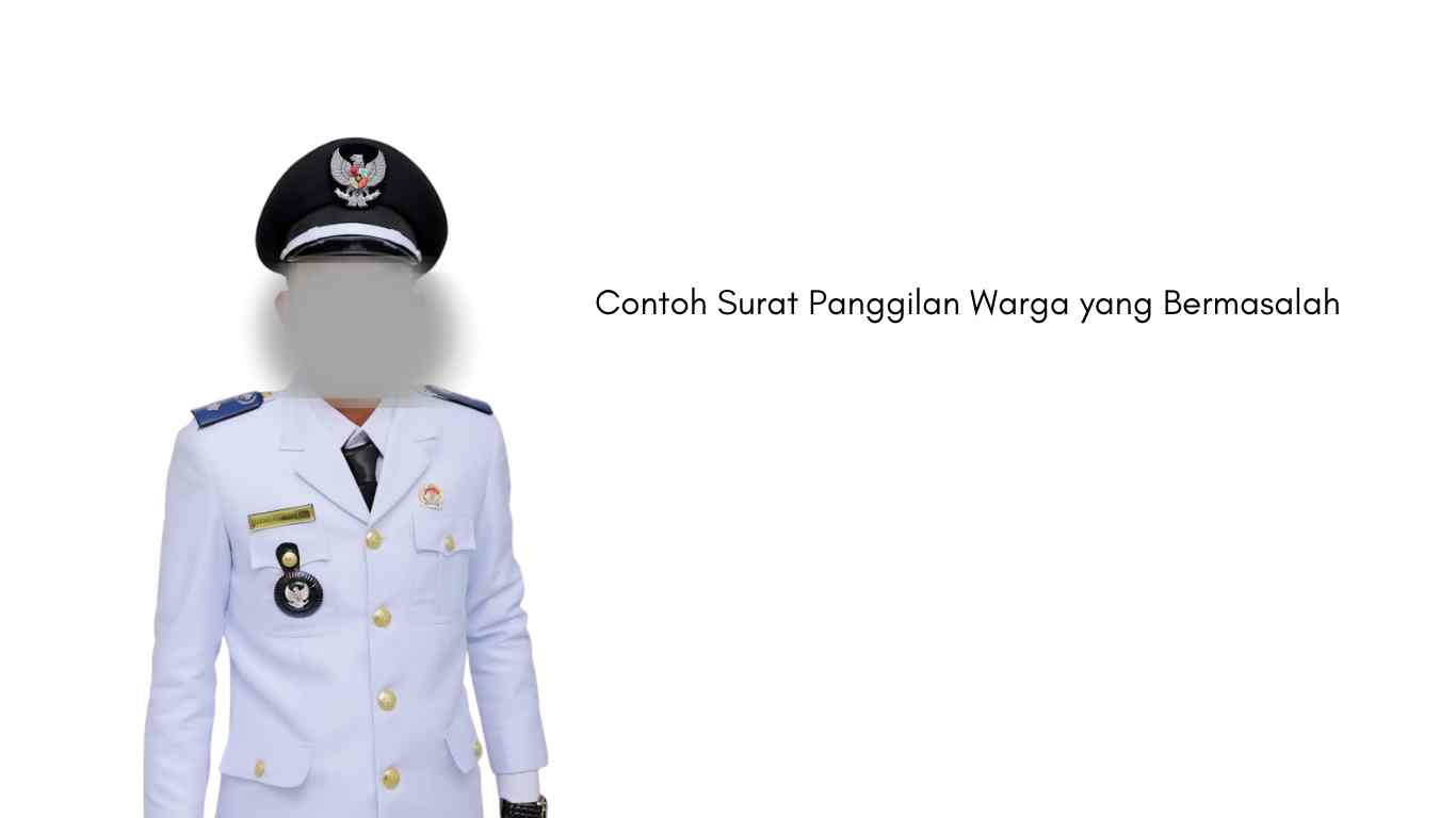 Contoh Surat Panggilan Warga yang Bermasalah