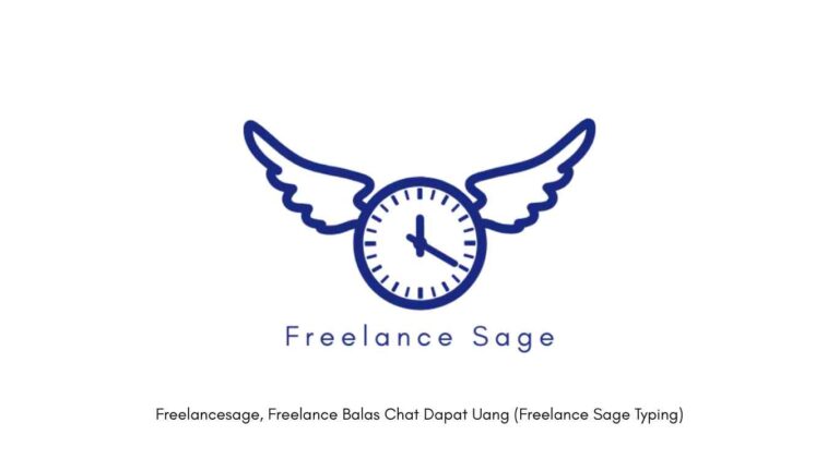 Freelancesage Freelance Balas Chat Dapat Uang (Freelance Sage Typing