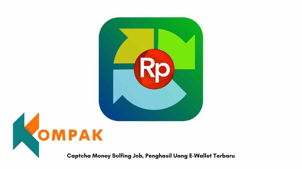 Captcha Money Solfing Job, Penghasil Uang E-Wallet Terbaru