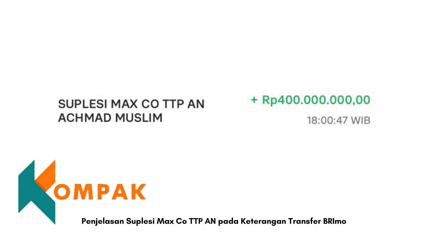 Penjelasan Suplesi Max Co TTP AN pada Keterangan Transfer BRImo